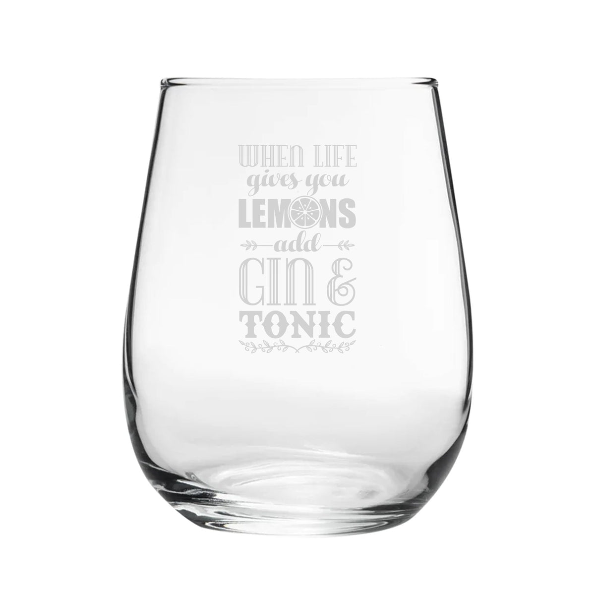 When Life Gives You Lemons Gin Tumbler