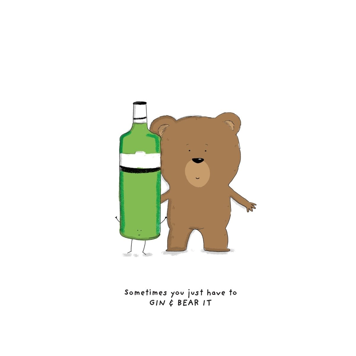 Gin & Bear It Print